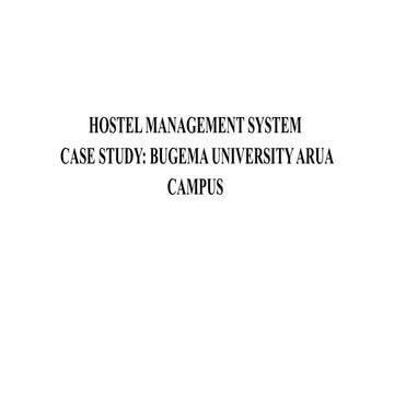 HOSTEL MANAGEMENT SYSTEM CASE STUDY ARUA