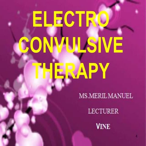 Electroconvulsive Therapy (ECT) 