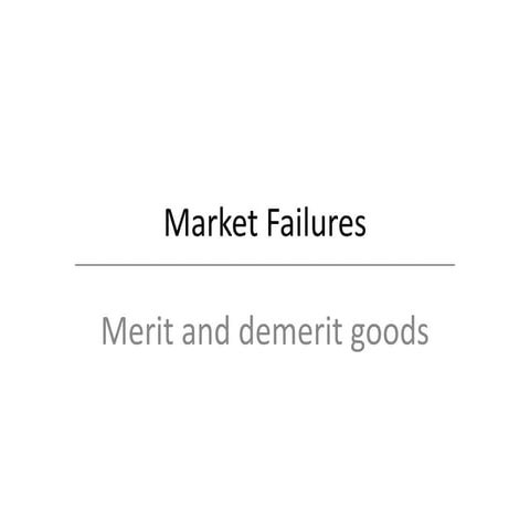 Merit and demerit goods.ppt