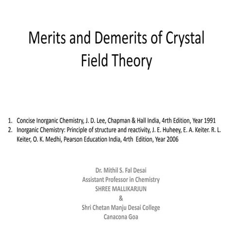 Merits and demerits of crystal field theory
