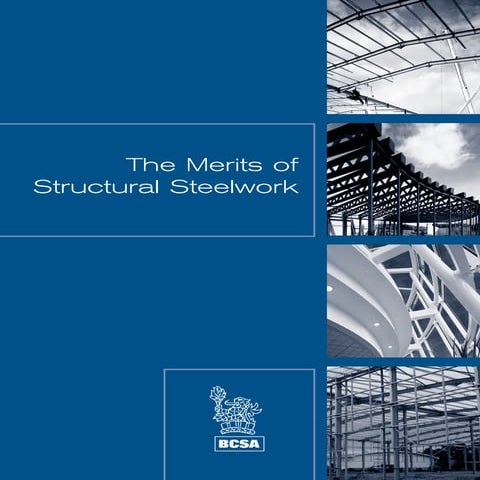 The Merits of Structural Steelwork