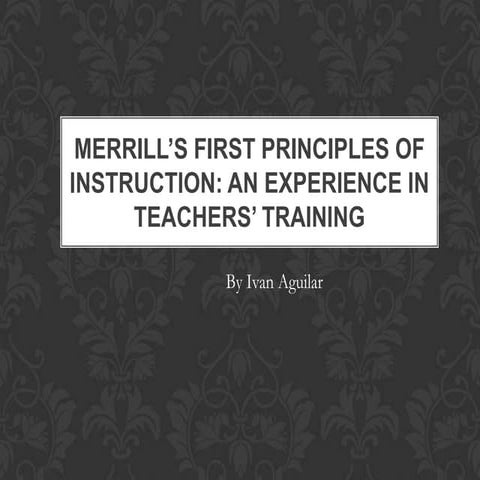 Merrill’s first principles of instruction