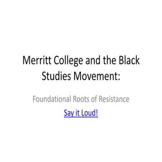Merritt College and the Black Studi...