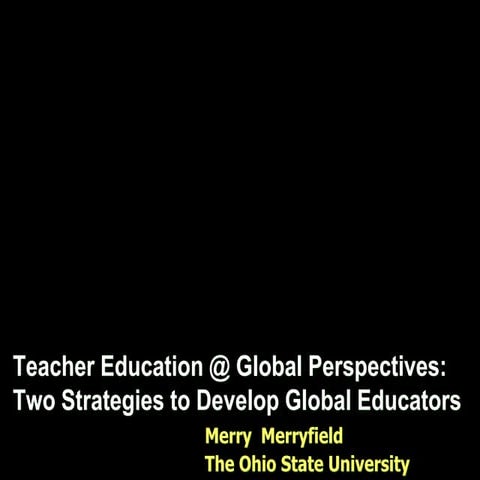 Teacher Education @ Global Perspectives
