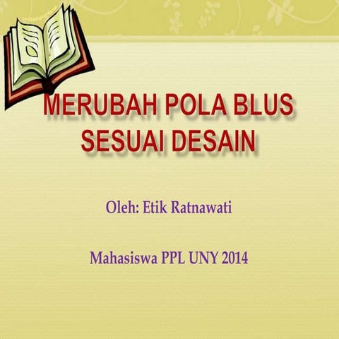 Merubah Pola Blus Sesuai Desain