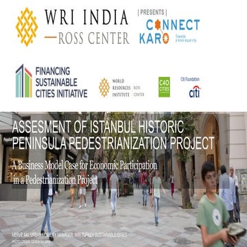 CK2018: Assessment of Istanbul Historic Peninsula Pedestrianization Project