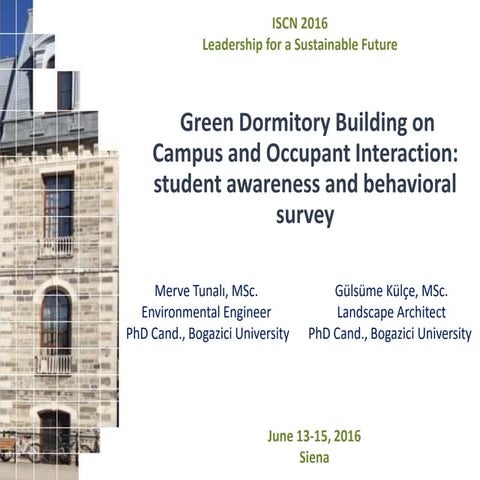 ISCN 2016: Working Group 1: Buildings and Their Sustainability Performance