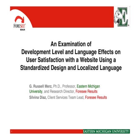 The Relationship of Language and Development Level to User Satisfaction for a...