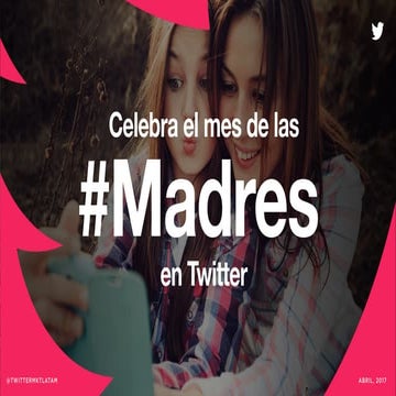Mes de la Madre Twitter 2017