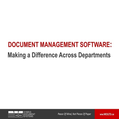 Document Management Software:  Making a Difference Across Departments