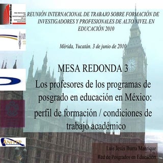 Mesa 3 Los profesores de los progra...
