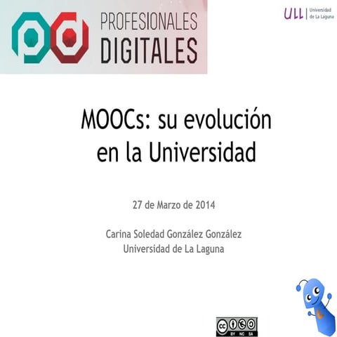 MOOCs: su evolución en la Universidad