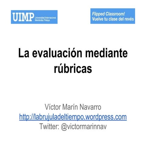 La evaluación mediante rúbricas