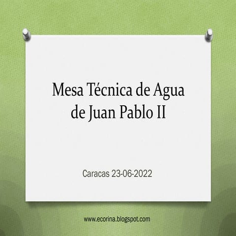 Mesa Tecnica de Agua de Juan Pablo II 15062022.pdf