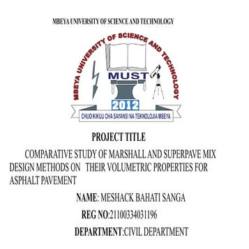 Comparative study of marshall and superpave mix design