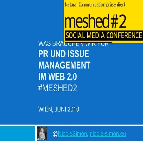 Meshed#2 Wien: Was brauchen wir für PR und Issuemanagement im Web 2.0