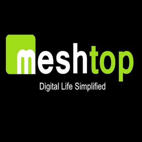 Meshtop Slideshare Ppt