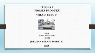 Presentasi Mesin Bubut