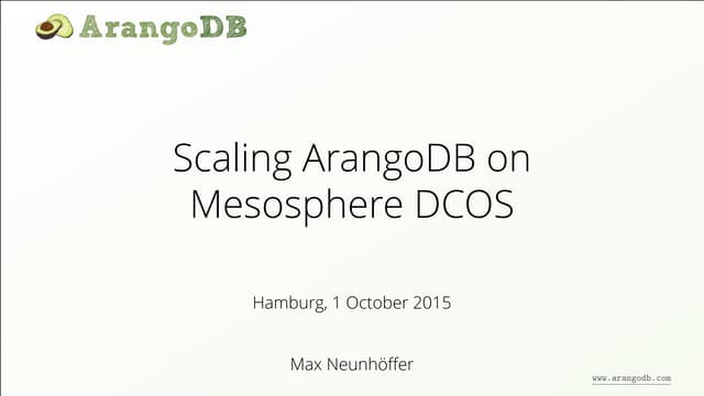 Scaling ArangoDB on Mesosphere DCOS