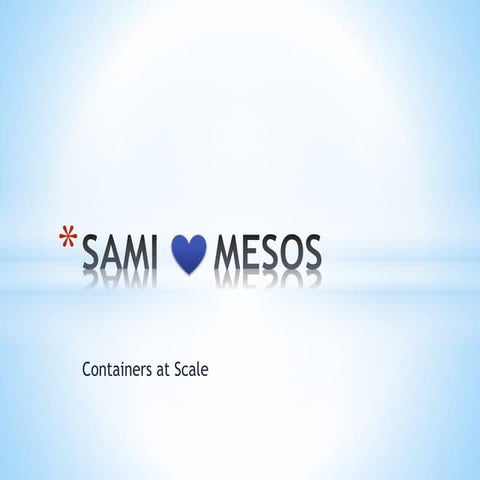 Leveraging Mesos to manage container workloads at Samsung SAMI 