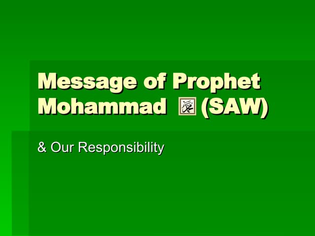 Message of Prophet Mohammad (SAW)