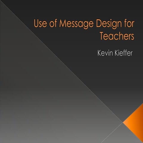 Message design