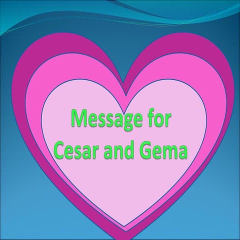 Cuyo Tangays' Message for Cesar and Gema
