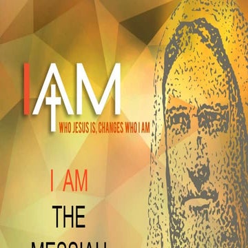 Message series   i am - part 2 - i am the messiah - pastor chuck bernal - 02-...