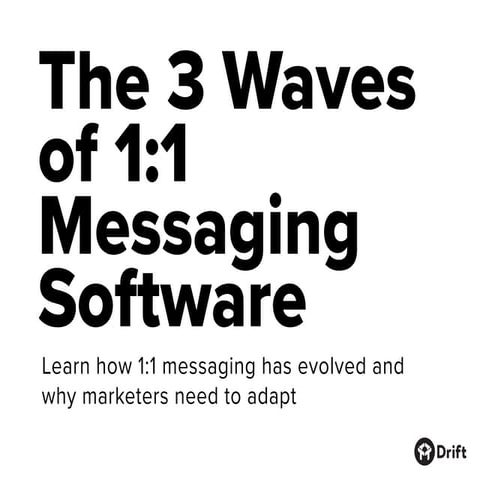 The 3 Waves of 1:1 Messaging Software