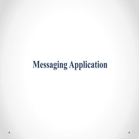 Messaging application