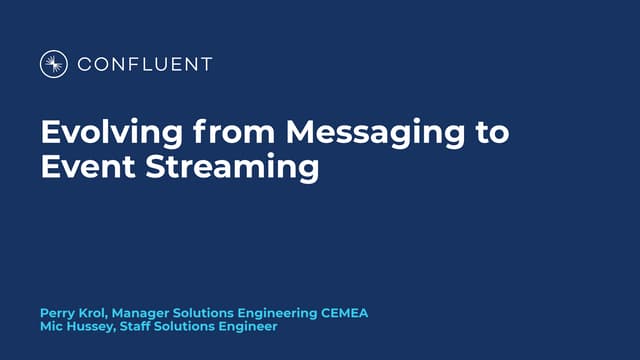 Evolving from Messaging to Event Streaming
