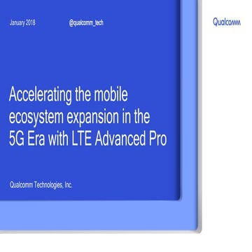 Accelerating the mobile ecosystem expansion in the 5G Era with LTE Advanced Pro
