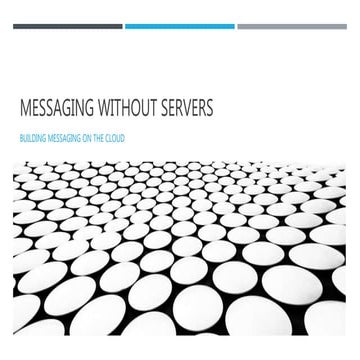 Messaging without servers