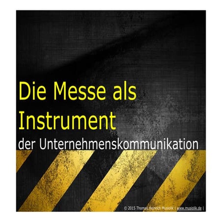 Messe als Instrument der Unternehmenskommunikation