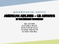 American Airlines Merger (Management In Action Case Study)