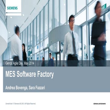 Mes SW Factory in Siemens AS MES - 2014.05.17 - mini Italian Agile Day - Genova