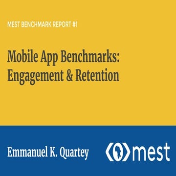 Mobile App Benchmarks: Engagement & Retention