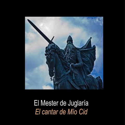 Mester De Juglaria Cid  Ppt Cep Castilleja