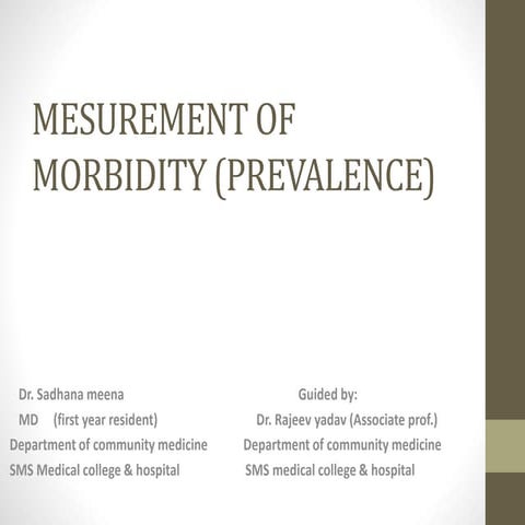 Mesurement of morbidity (prevalence)   presentation