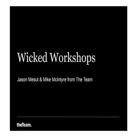 Jason Mesut: Wicked Workshops
