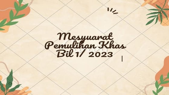 Mesyuarat Pemulihan Bil.1 sekolah rendah