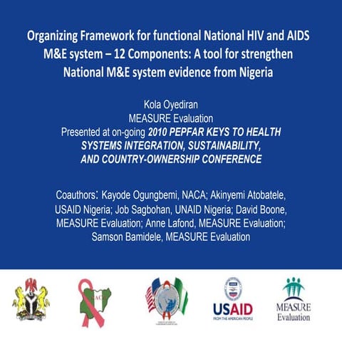 Organizing Framework for functional National HIV and AIDS M&E system – 12 Com...