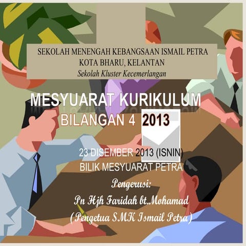 Mesyuarat kurikulum bil 4 2013