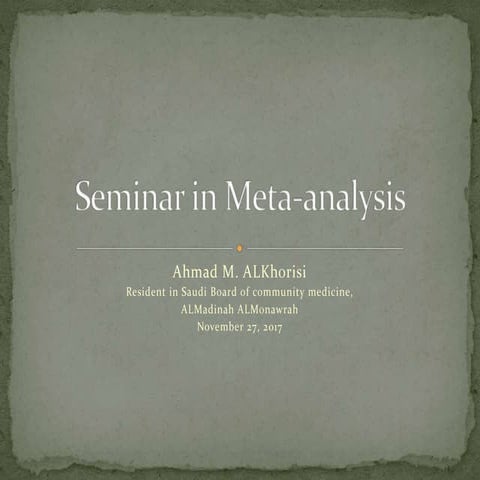 Seminar in Meta-analysis