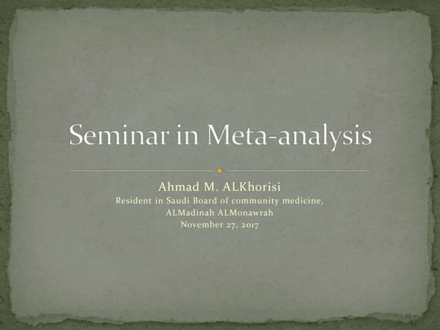 Seminar in Meta-analysis