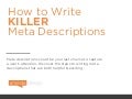 How to Write Killer Meta Descriptions