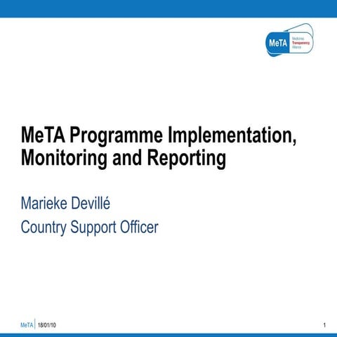 MeTA programme implementation, monitoring and reporting