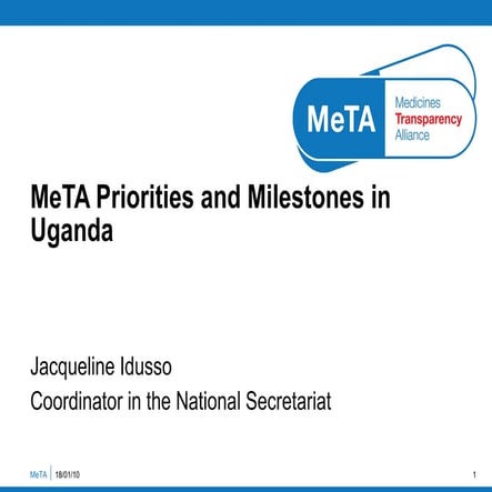 MeTA priorities and milestones in Uganda