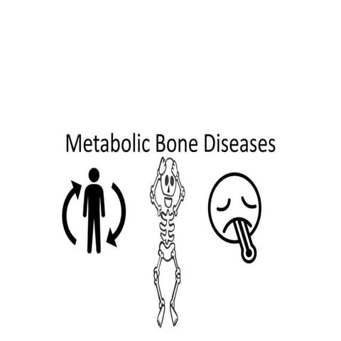 Orthopedics-Metabolic-Bone-DIseases-.ppt