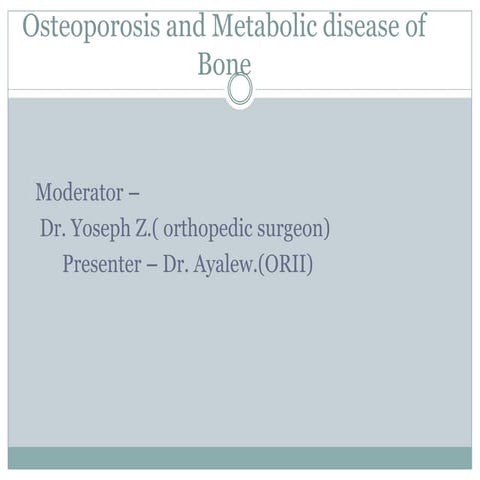 METABOLIC BONE DISORDER seminar presentation pptx | PPTX